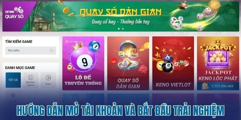 Sin88 - Thế Giới Cá Cược Đa Dạng Với Trải Nghiệm Cao Cấp 3 Hướng dẫn mở tài khoản và bắt đầu trải nghiệm