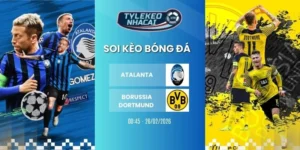 Soi kèo nhà cái Atalanta vs Borussia Dortmund hôm nay ngày 26/02/2026 - C1